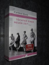 Töchter einer neuen Zeit - Carmen Korn ? Jahrhundert-Trilogie 1 ⚡-VERSAND⚡ Gut