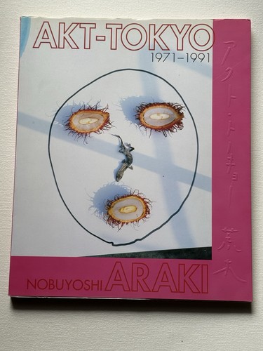 Nobuyoshi araki akt tokyo - araki, akt-tokyo