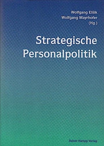 Strategische personalpolitik - personalpolitik,