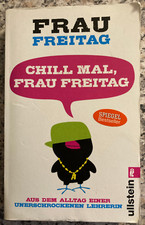 Frau Freitag Chill mal, Frau