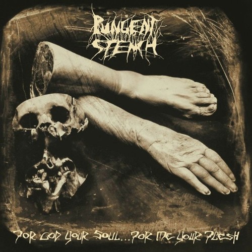 Pungent stench for - for, god