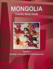 MONGOLIA COUNTRY STUDY GUIDE