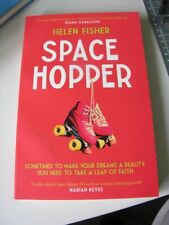 Space Hopper - Helen Fisher