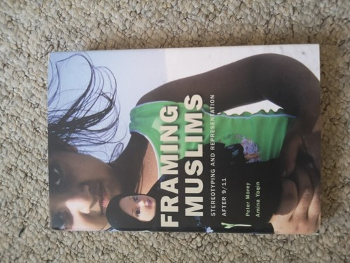 Framing muslims stereotyping - framing, muslims:
