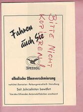 Speedoil, Werbung 1952, alkalische Obenverschmierung