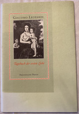 Leopardi, Giacomo: Friedenauer Presse: Tagebuch der ersten Liebe.