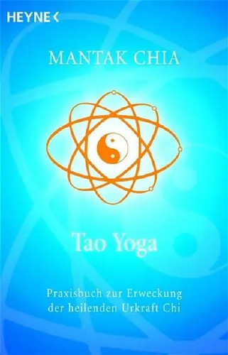 Tao yoga praxisbuch zur - tao,