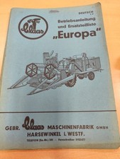 CLAAS Europa Mähdrescher Betriebsanleitung  Ersatzteilliste spare parts list K10