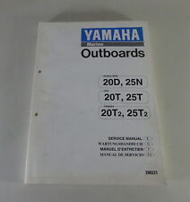 Werkstatthandbuch Yamaha Außenborder 20D / 25N Stand 04/1995