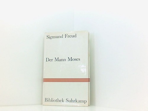 Der mann moses und - moses,
