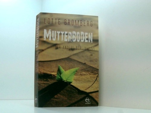 Mutterboden der andere - mutterboden:,