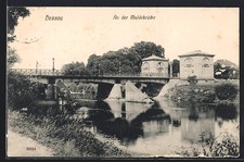 Ansichtskarte Dessau, An der Muldebrücke 