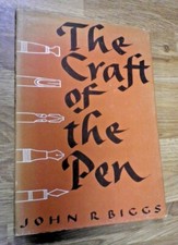 The Craft of the Pen by John