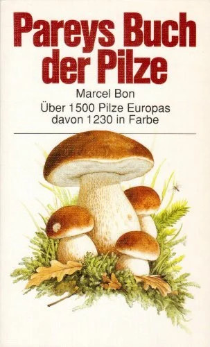 Pareys buch der pilze - pareys,