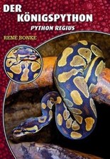 Königspython: Python regius von Bonke, René | Buch | Zustand sehr gut