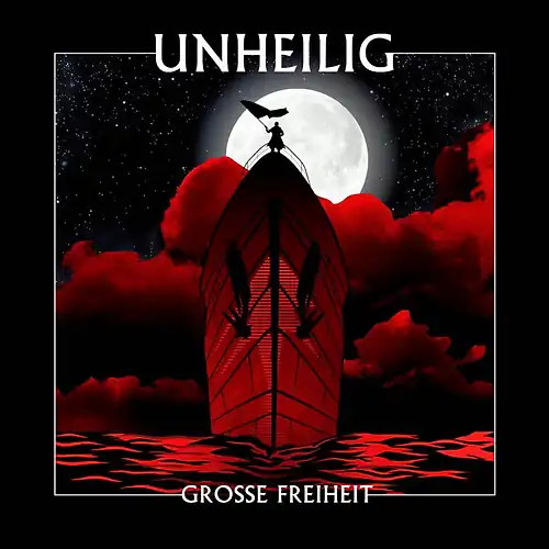 Unheilig grosse freiheit - unheilig,