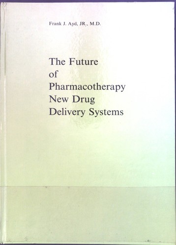 The future pharmacotherapy - future, of