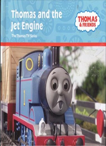 Thomas and the - , jet