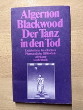 Algernon Blackwood, Der Tanz
