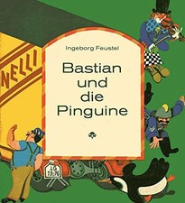Bastian und die Pinguine Buch