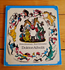 Doktor Aibolit - P.Abraham / K.Schrader - DDR Kinderbuch - 1986