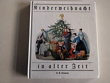 "Kinderweihnacht in alter Zeit" Weihnachtsbuch WEIHNACHTEN Weihnachtsmann Engel