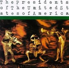 The presidents united - the,