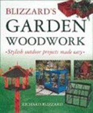 Blizzard garden woodwork - blizzard's,
