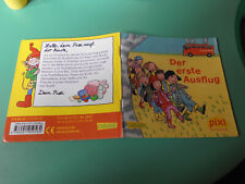 Pixi Buch Nr. 1825 - Der erste Ausflug -
