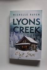 Lyons Creek 2 Past Sins