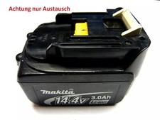 Akku Makita  14,4 V , 3.0 Ah im Austausch, Gehäuse Gebraucht, Zellen Neu !