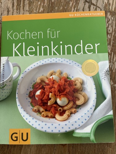 Kleinkinder kochen für - kleinkinder,, (gu