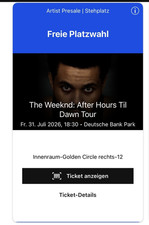 The Weeknd Ticket 31.07.26 Frankfurt – Golden Circle rechts – direkter Transfer