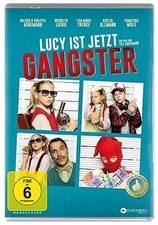 Lucy ist jetzt Gangster von
