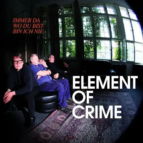 Element crime immer da - -, wo