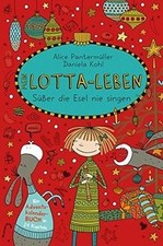 Mein Lotta-Leben. Süßer die Esel nie singen von Pantermü... | Buch | Zustand gut
