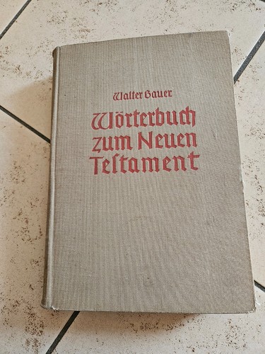 Walter bauer wörterbuch zum - wörterbuch,