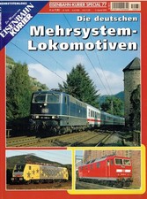Diverse: Eisenbahn Kurier - Special 77. Die deutschen Mehrsystem - Lokomotiven. 