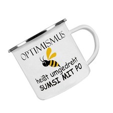 Emaille-Tasse   " Optimismus