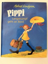 Pippi Langstrumpf geht an Bord - Astrid Lindgren Gebundenes Buch