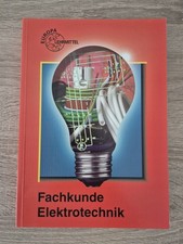 Fachkunde Elektrotechnik - Europa Lehrmittel Fachbuch 23. Auflage 2002