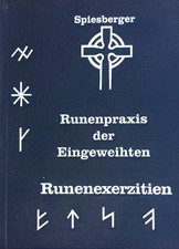 Runenpraxis der Eingeweihten