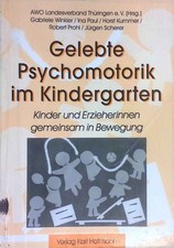 Gelebte Psychomotorik im