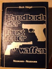 Handbuch der Faustfeuerwaffen - 8. neubearbeitete und erweiterte Auflage
