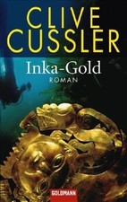 Inka-Gold: Roman von Cussler