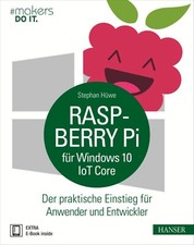 "Raspberry Pi für Windows 10 IoT Core" Hanser Verlag Buch - 192 Seiten inkl. E-B