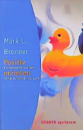 Positiv erziehen