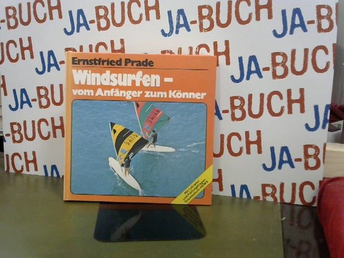 Windsurfen vom anfänger zum - anfänger,