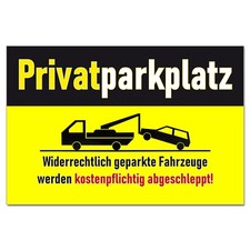 Privat Parkplatz Schild