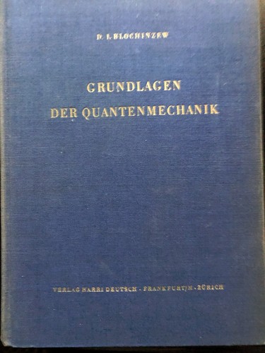 Blochinzew grundlagen - d.l., blochinzew,